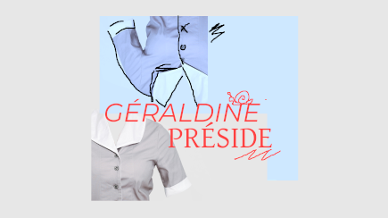 Couverture de la mini-série littéraire "Géraldine Préside"